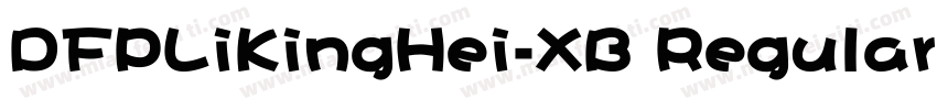 DFPLiKingHei-XB Regular字体转换